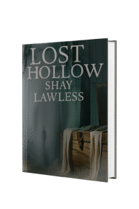 Lost Hollow by Shay Lawless: Fresh Starts. Short Journeys